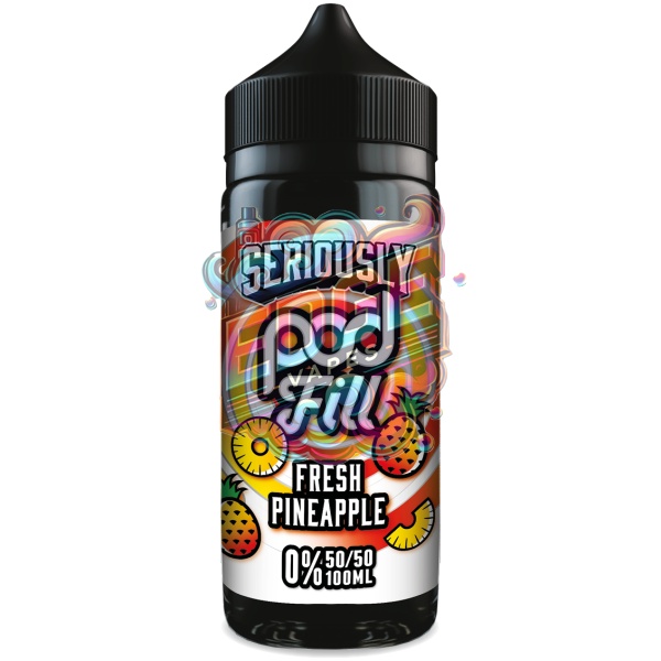 Fresh Pineapple Seriously PodFill 100ml Large